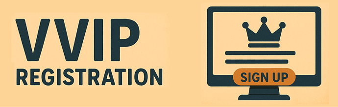 VVIP Registration